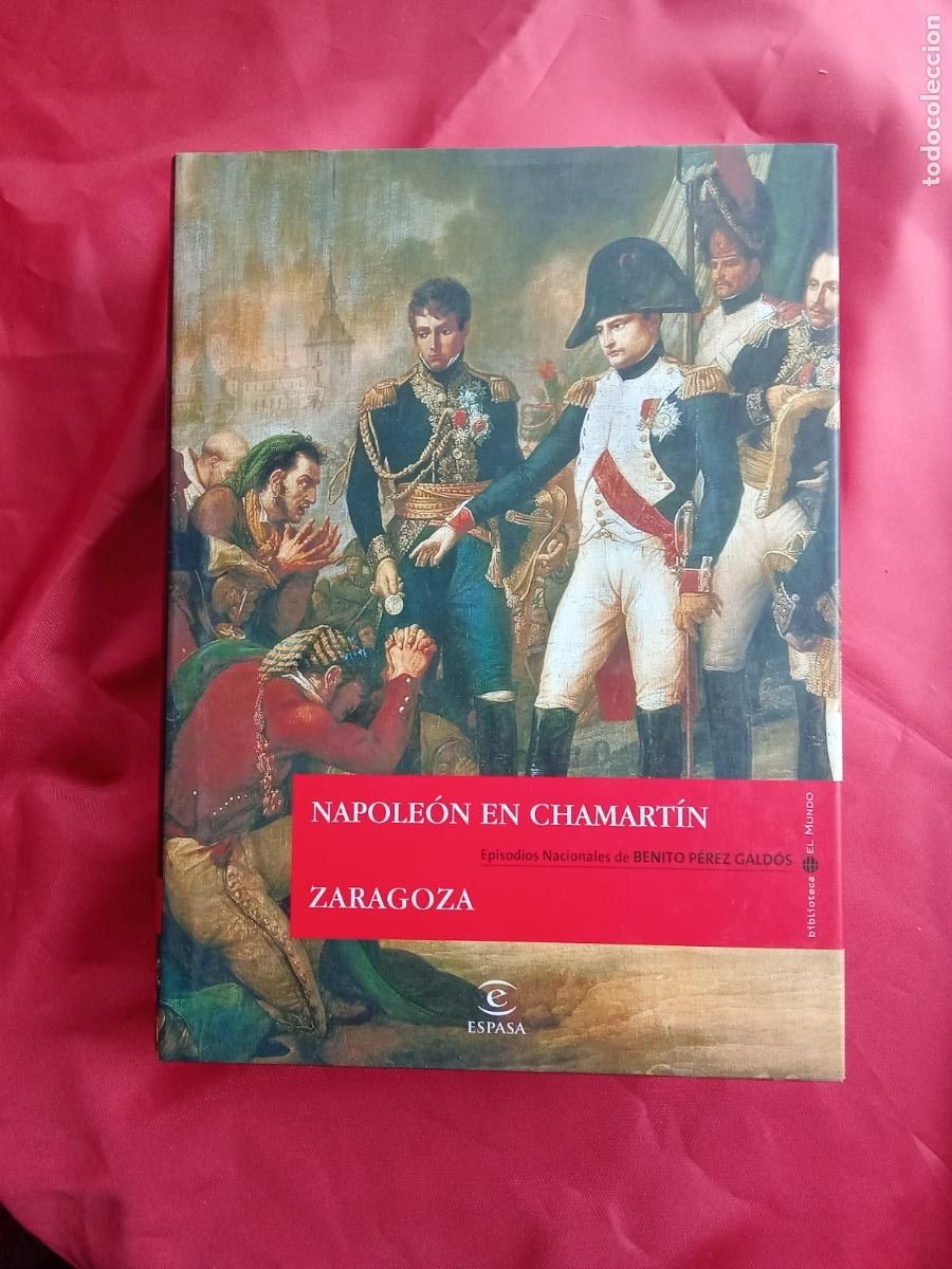 Libros: Napole&oacute;n en Chamart&iacute;n. Benito P&eacute;rez Gald&oacute;s EP.1570