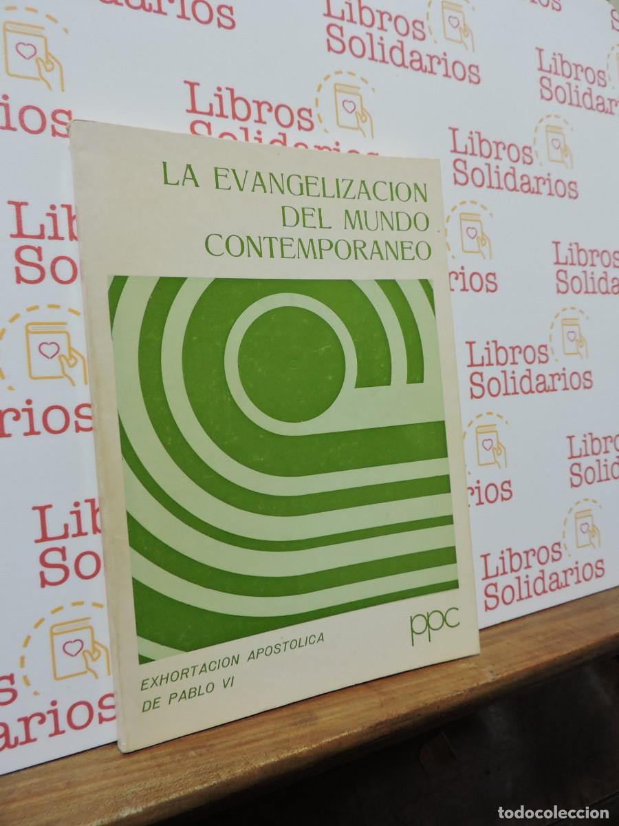 Libros: La evangelizaci&oacute;n del mundo contempor&aacute;neo. Ed. PPC. Madrid, 1981