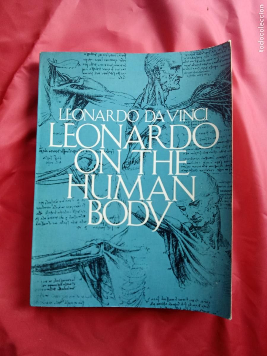 Libros: Leonardo on the human body. Leonardo Da Vinci EP.1573
