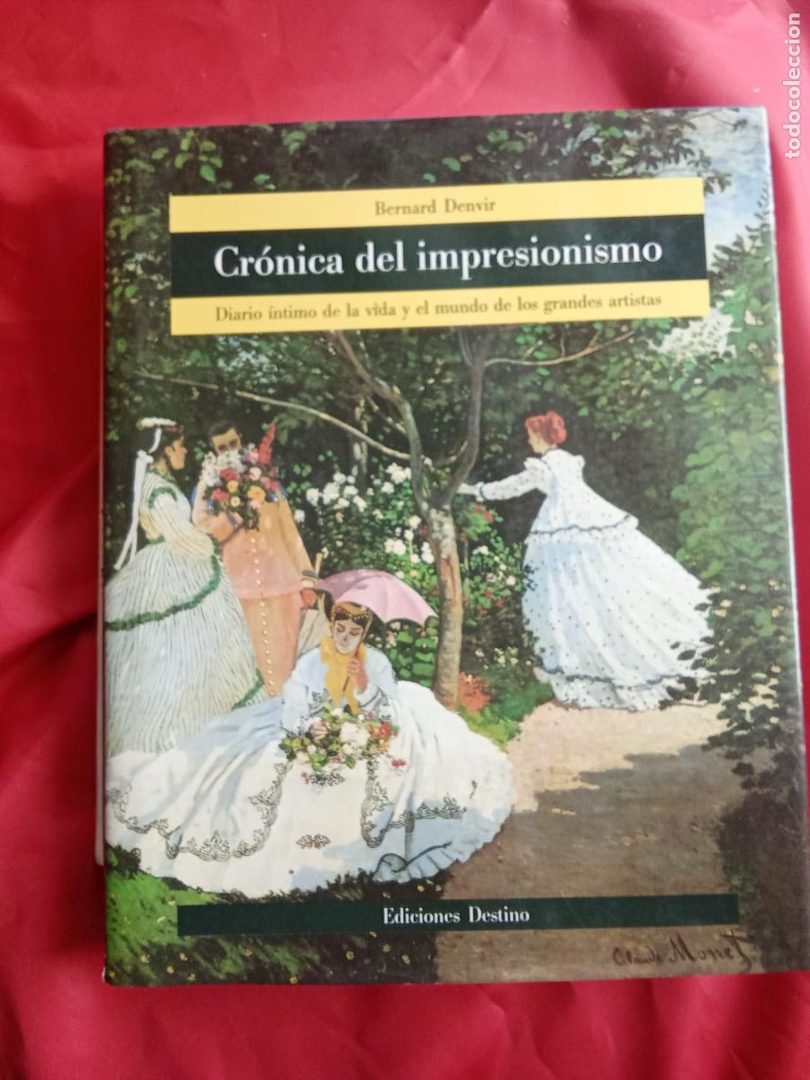 Libros: Cr&oacute;nica del impresionismo. Bernard Denvir EP.1576