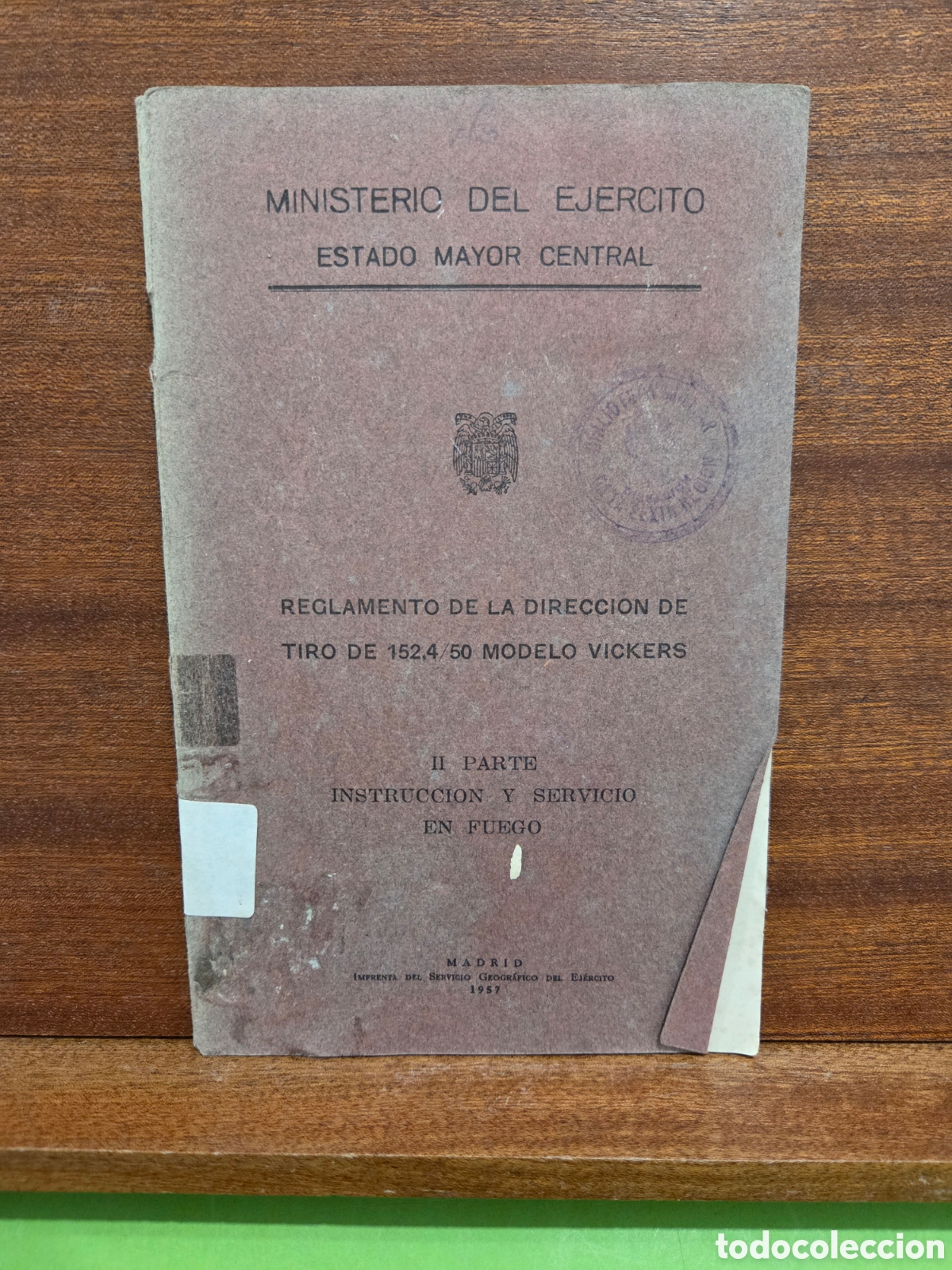 Libros: 1957...&rdquo;&rdquo;REGLAMENTO DE LA DIRECCI&Oacute;N DE TIRO DE 153,4/50 MODELO VICKERS&rdquo;&rdquo;...II PARTE...I