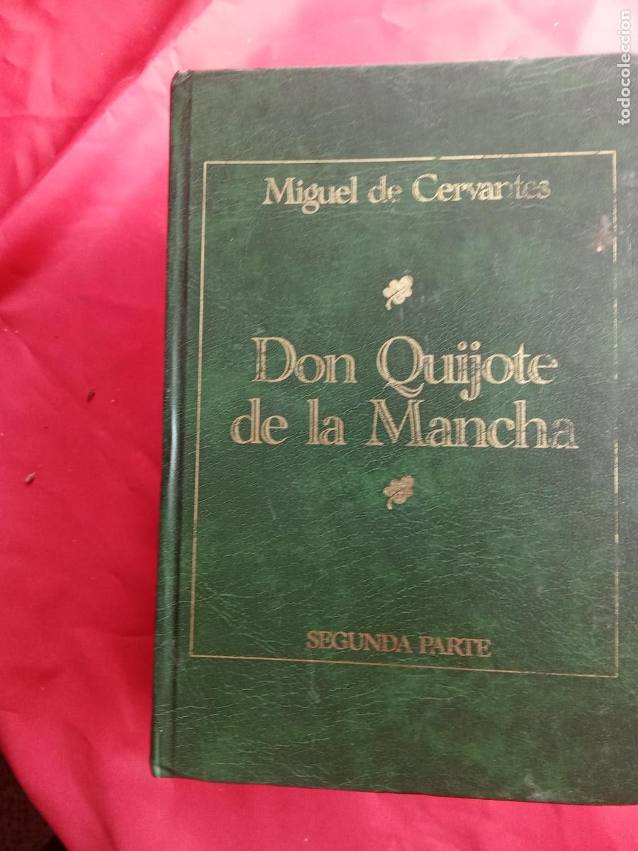 Libros: Don Quijote de la Mancha (Tomo II). Miguel de Cervantes L.3858-777