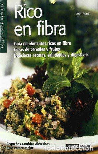 Libros: Rico en fibra - Purt&iacute;, Iona