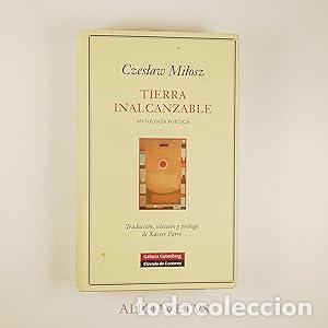 Libros: Tierra inalcanzable - Czeslaw Milosz