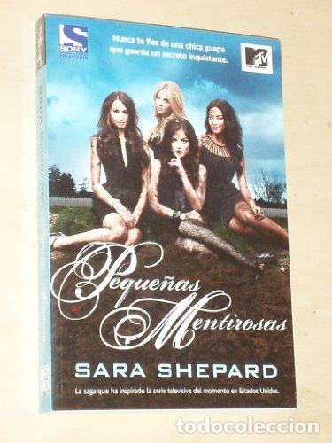 Libros: PEQUE&Ntilde;AS MENTIROSAS - Sara Shepard