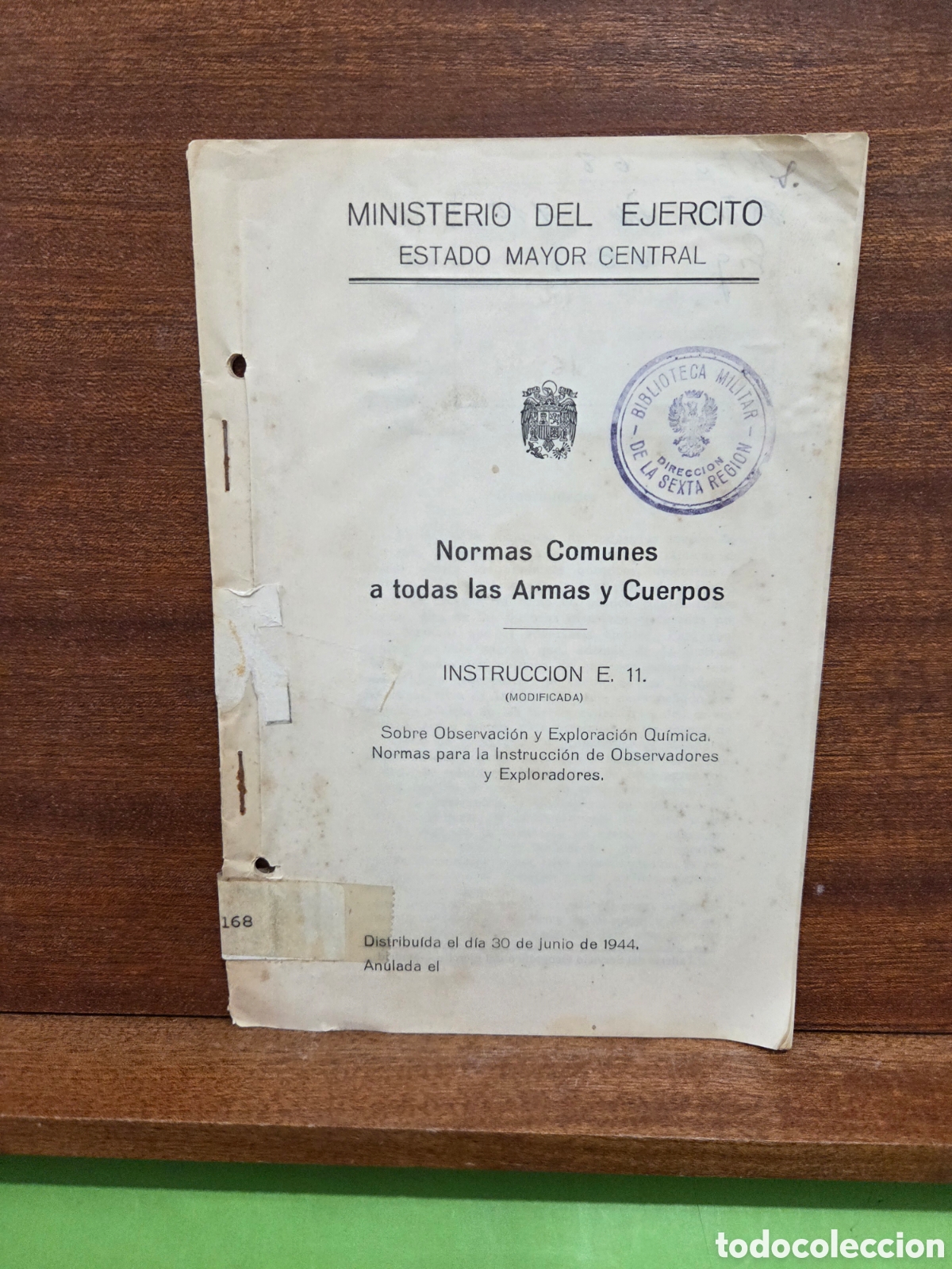 Libros: 1944...&rdquo;&rdquo;NORMAS COMUNES A TODAS LAS ARMAS Y CUERPOS&rdquo;&rdquo;...INST.E-11...OBSERVACION Y EXPLOR.QUIMICA...