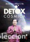 Libros: Detox c&oacute;smica - Mantak Chia ; Willian U. Wei