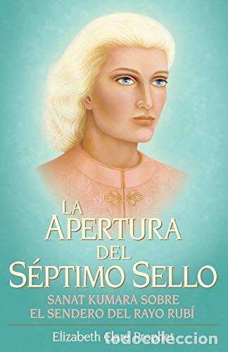 Libros: La Apertura del Septimo Sello - Sanat Kumara