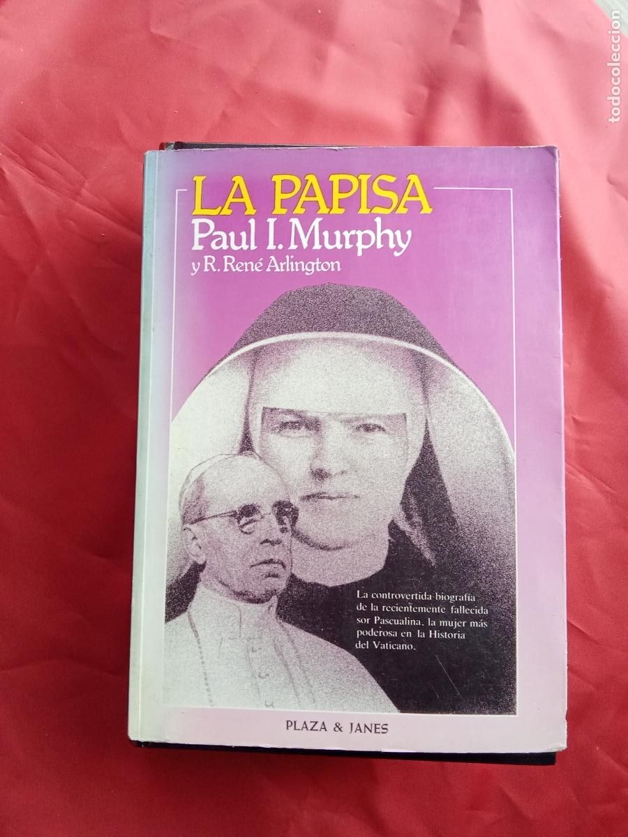 Libros: La Papisa. Paul I. Murphy y Ren&eacute; Arlington L.3858-812