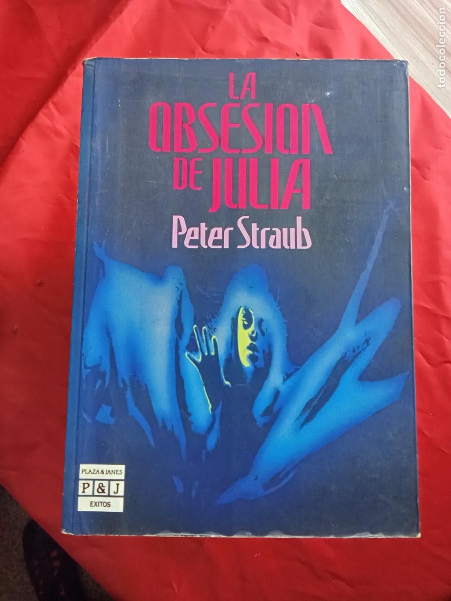 Libros: La obsesion de Julia. Peter Straub L.3858-817 - Foto 1