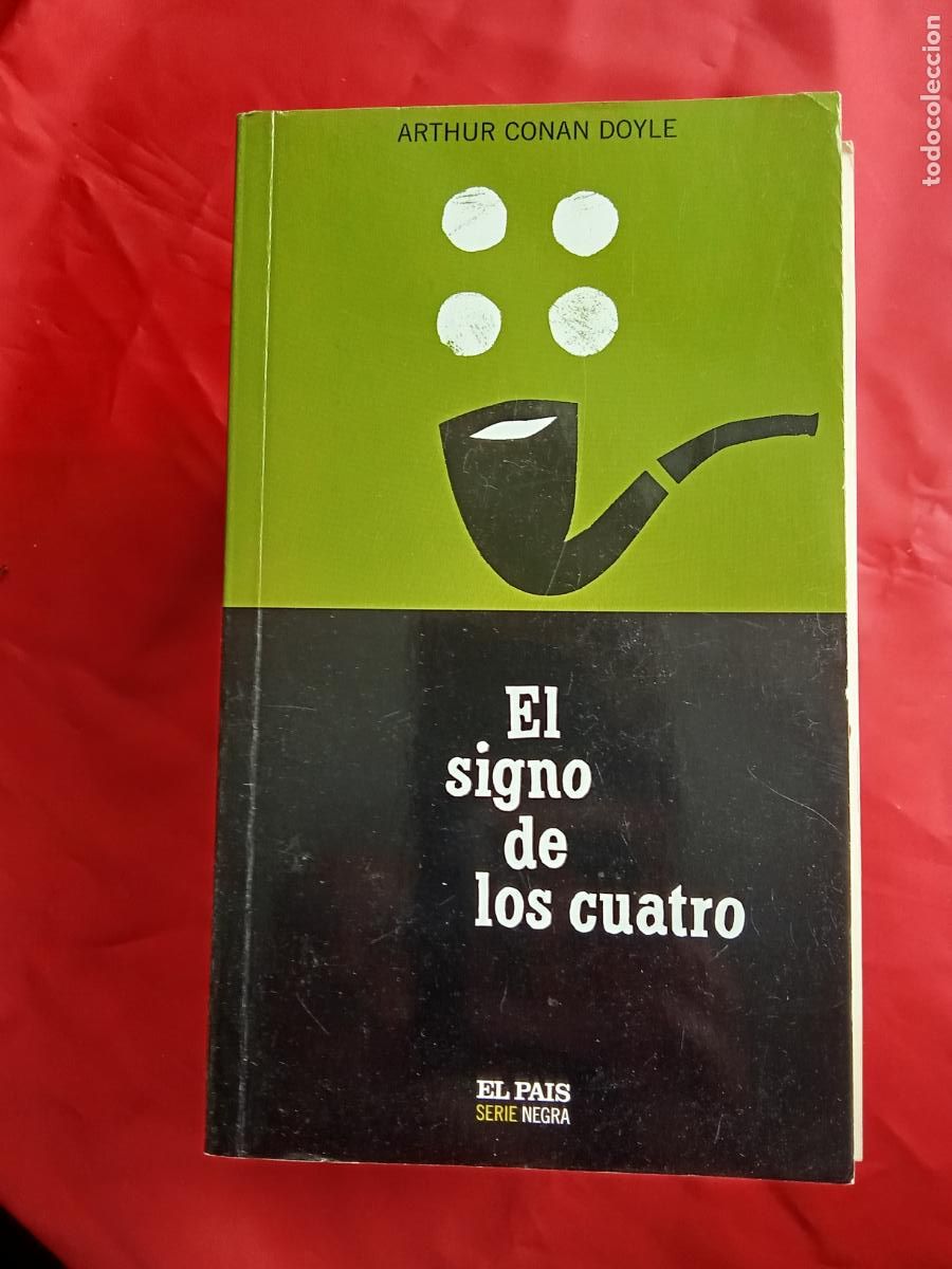 Libros: El signo de los cuatro. Arthur Conan Doyle L.3858-822