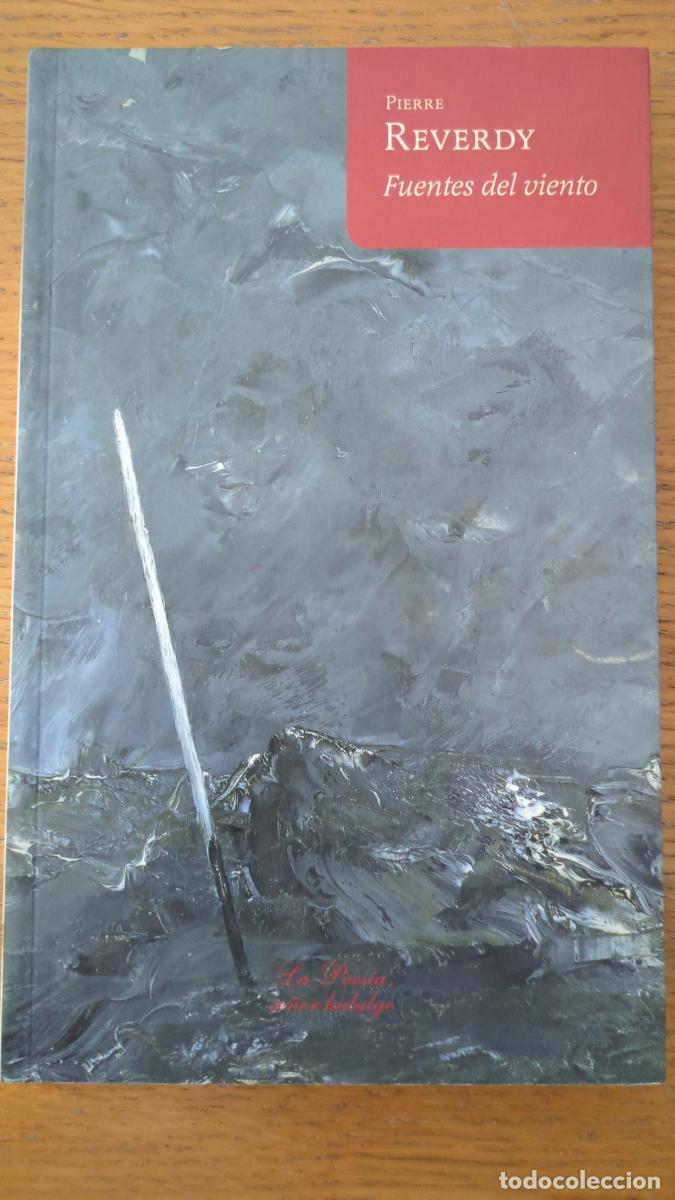 Libros: Fuentes del viento - Pierre Reverdy