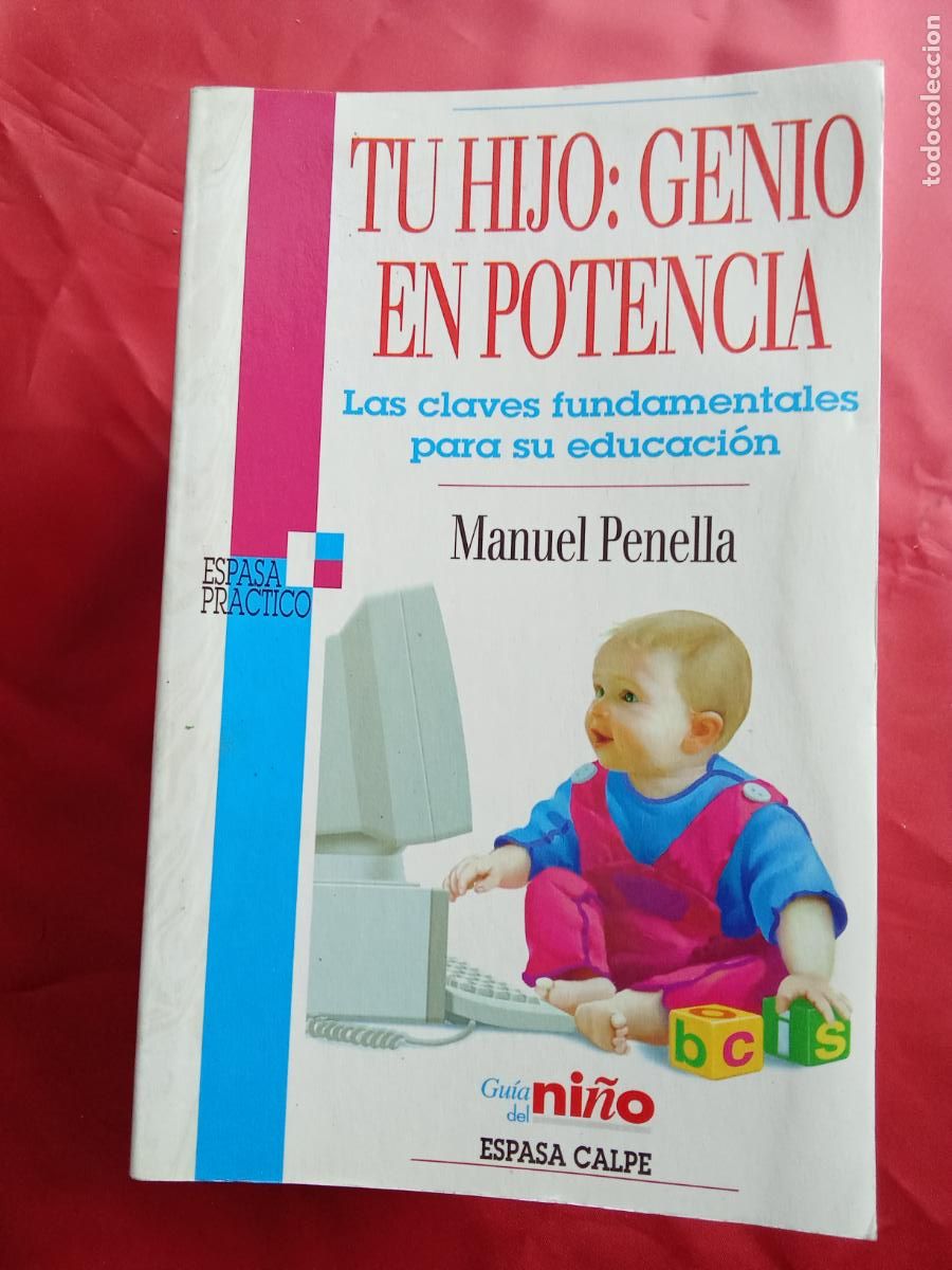 Libros: Tu hijo: genio en potencia. Manuel Penella L.3858-824