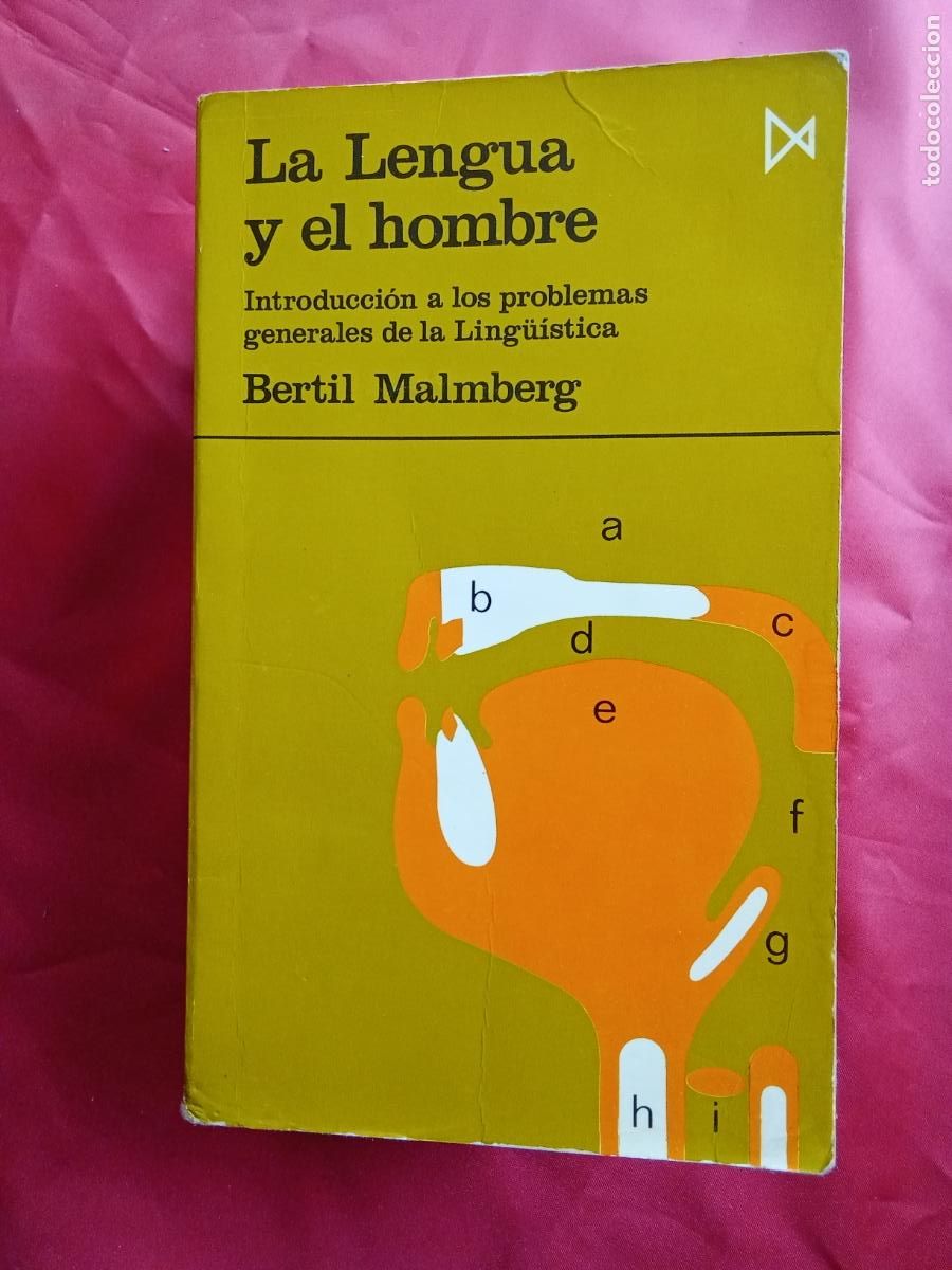 Libros: La lengua y el hombre. Bertil Malmberg L.3858-825