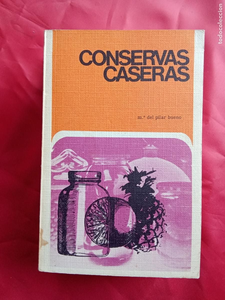 Libros: Conservas caseras. M&ordf; Pilar Bueno L.3858-826