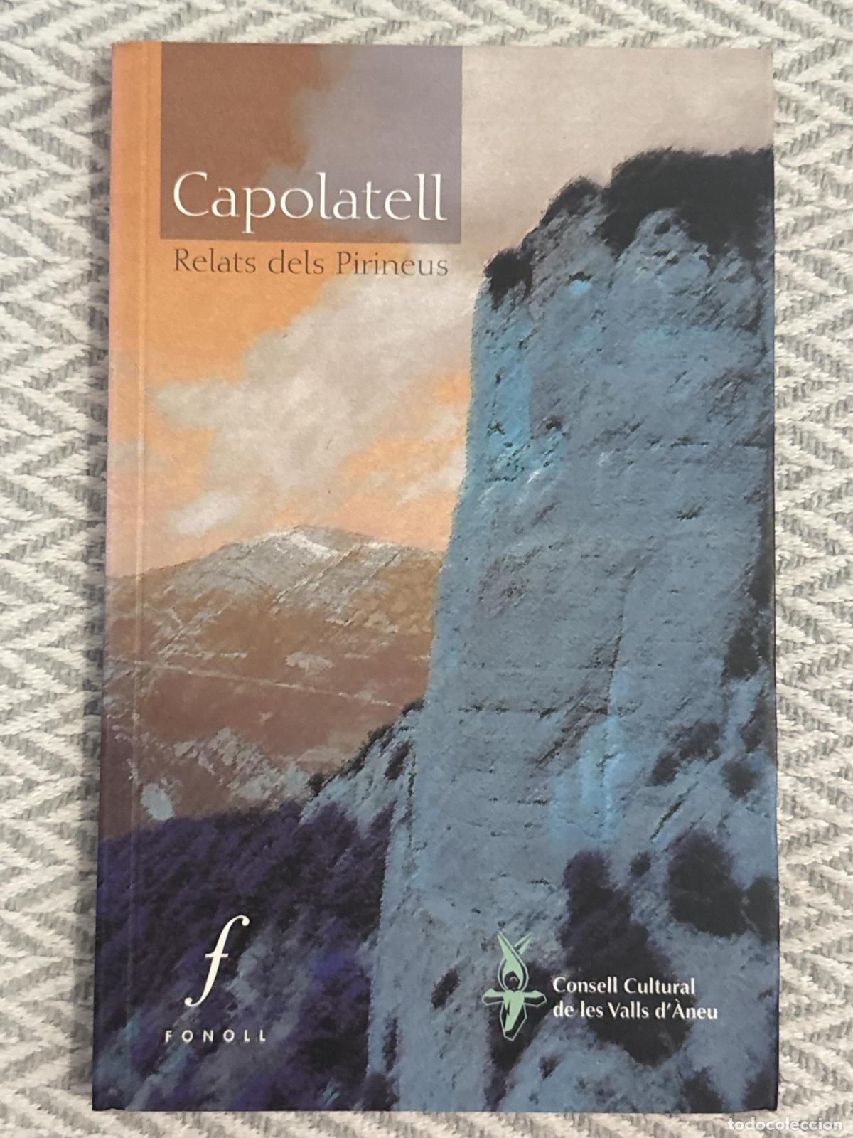 Libros: Capolatell. Relats dels Pirineus - VVAA