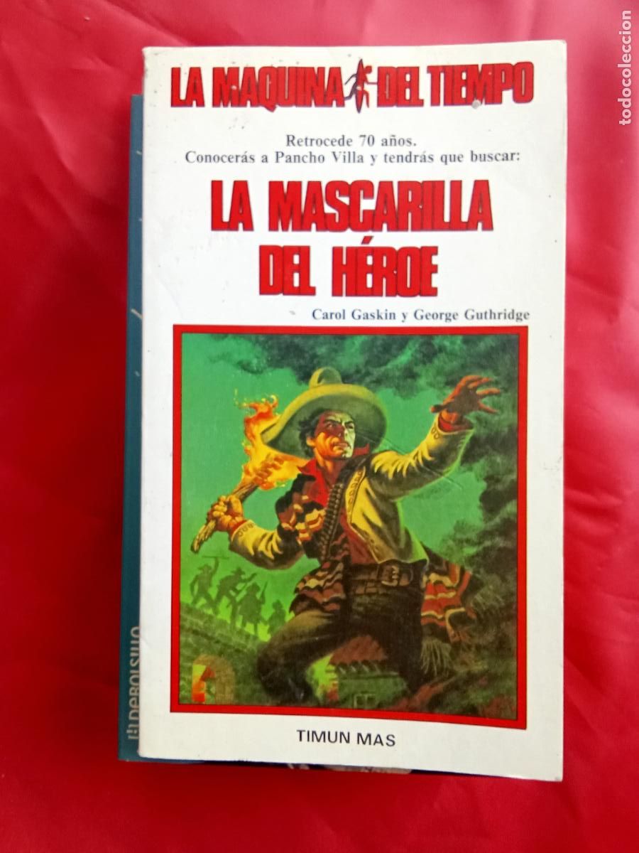 Libros: La mascarilla del h&eacute;roe. Carol Gaskin y George Guthridge L.3858-828