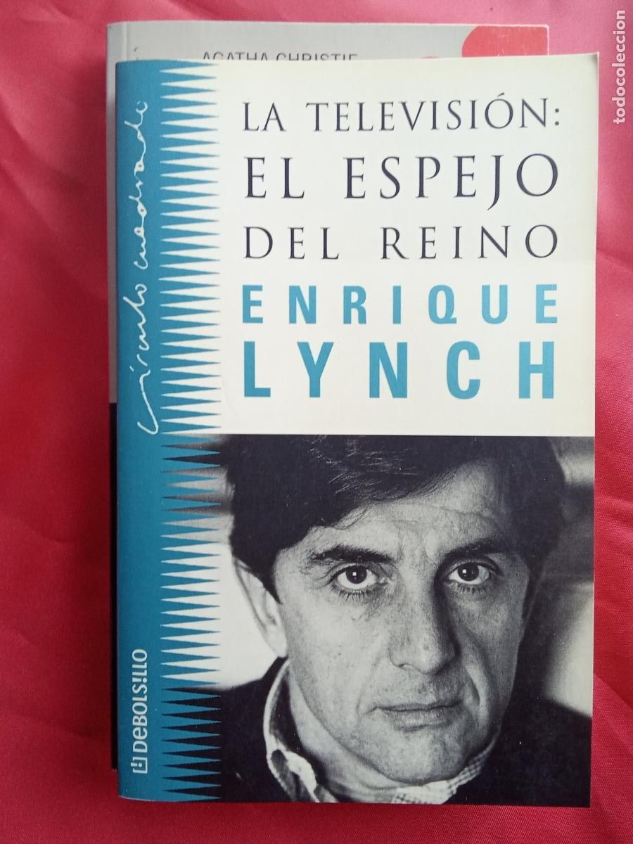 Libros: La televisi&oacute;n: El espejo del reino. Enrique Lynch L.3858-830