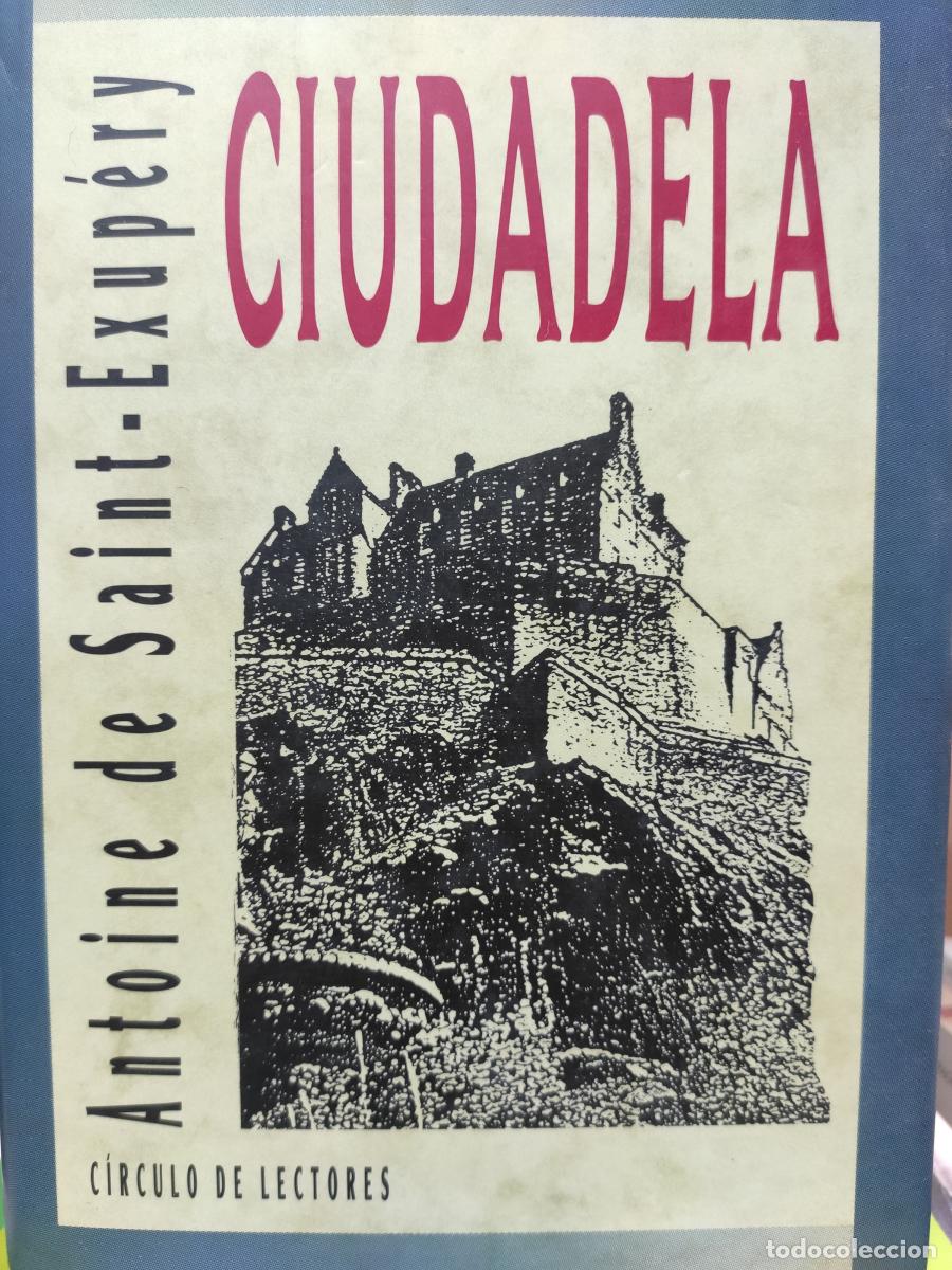Libros: Ciudadela - Saint-Exupery, Antoine De