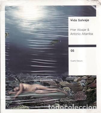 Libros: ALBAJAR, Pilar y Gonzalo ALTARRIBA.- - Vida salvaje.