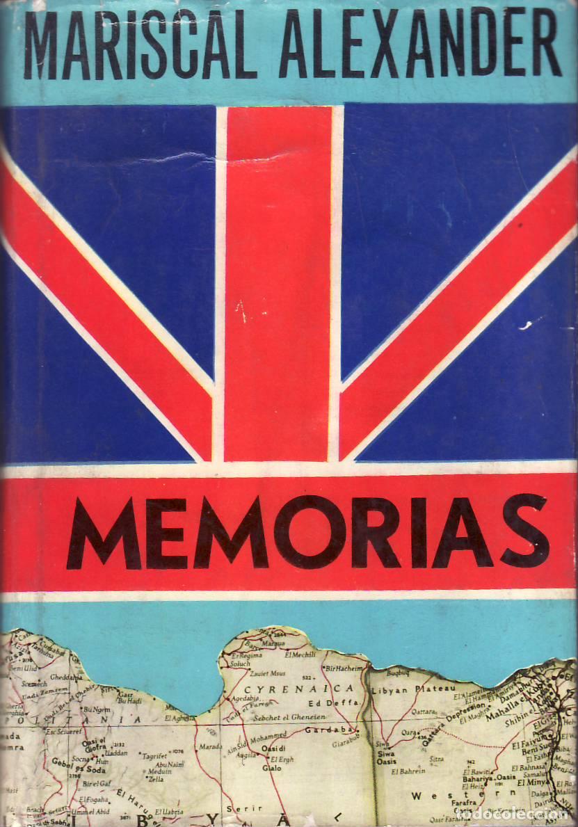 Livros em segunda m&atilde;o: ALEXANDER, Mariscal.- - Memorias.