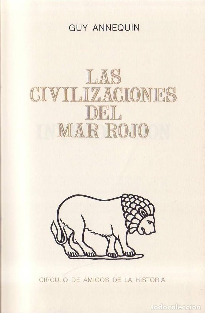 B&uuml;cher: ANNEQUIN, Guy.- - Las civilizaciones del Mar Rojo.