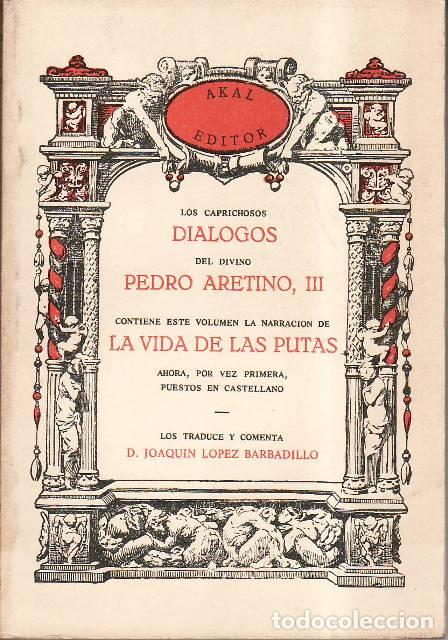 books: ARETINO, Pedro.- - Los caprichosos di&aacute;logos del divino Pedro Aretino. Tomo 3.
