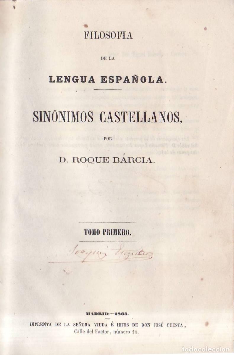 Libri di seconda mano: BARCIA, Roque.- - Sin&oacute;nimos castellanos. 2 tomos en 1 volumen.
