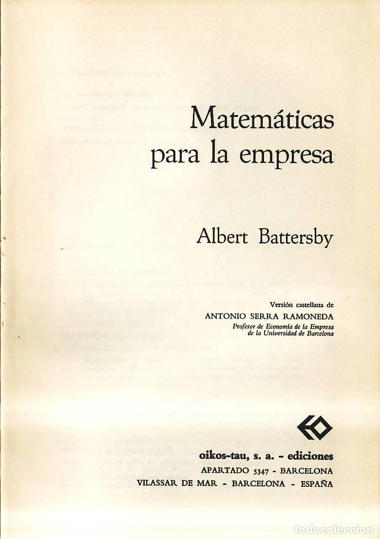 Libros: BATTERSBY, Albert.- - Matem&aacute;ticas para la empresa. Versi&oacute;n castellana de Antonio Serra Ramoneda.