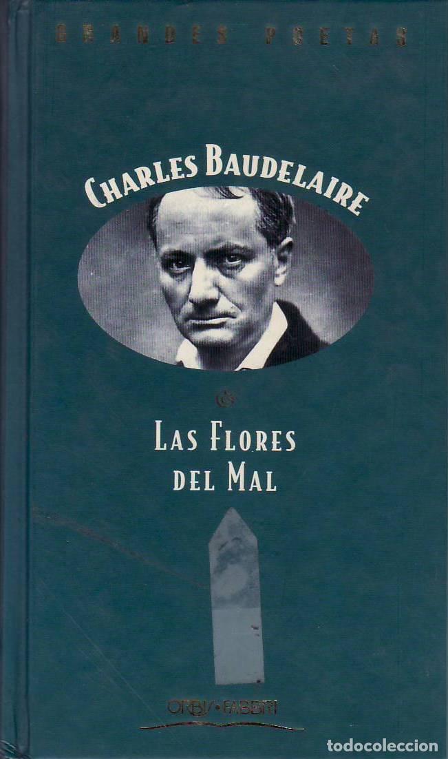 B&uuml;cher: BAUDELAIRE, Charles.- - Las flores del mal. Estudio y traducci&oacute;n de Jacinto Luis Guere&ntilde;a.
