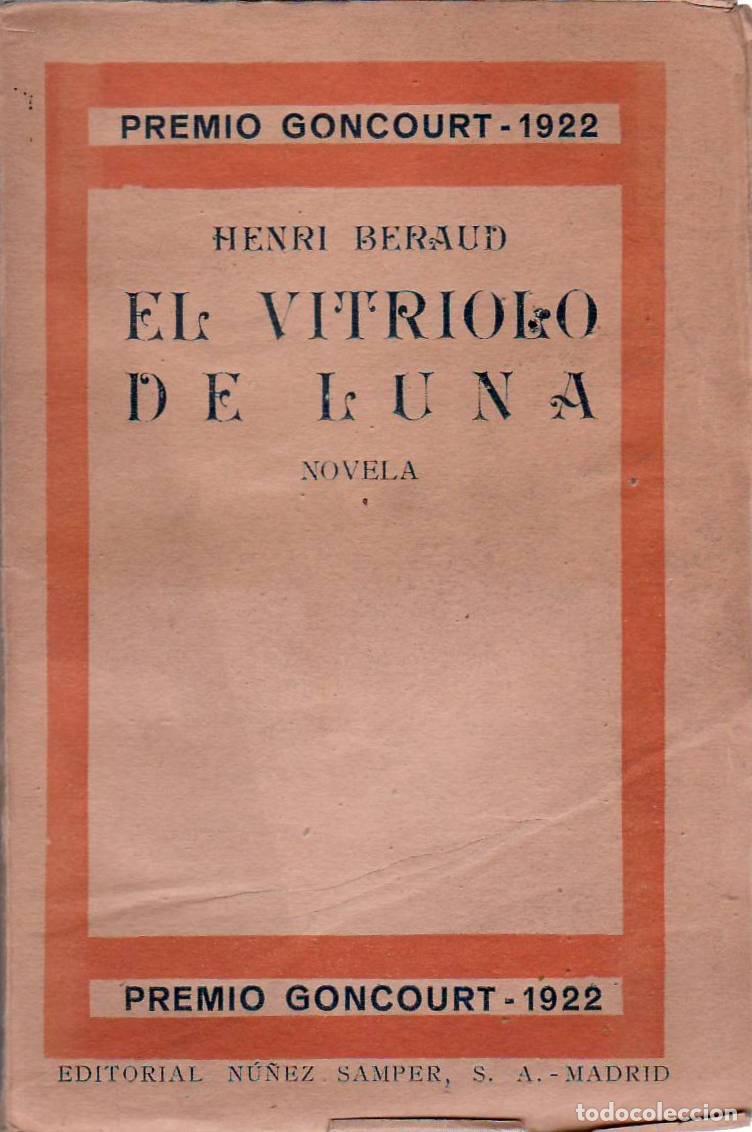 B&uuml;cher: BERAUD, Henri.- - El vitriolo de Luna. Novela. Traducci&oacute;n de J. de Saseta.