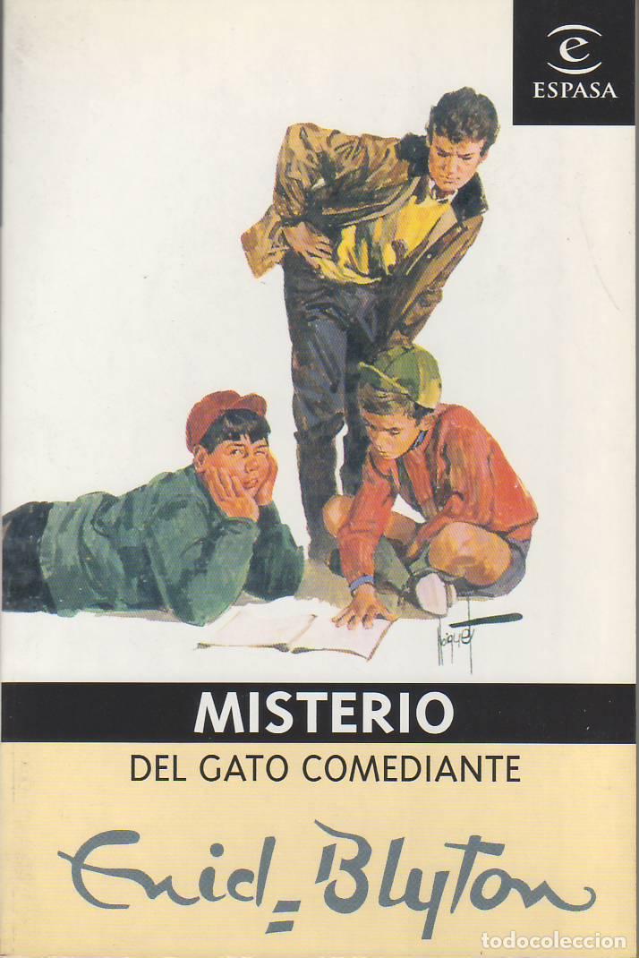 Libros: BLYTON, Enid.- - Misterio del gato comediante. Novela.