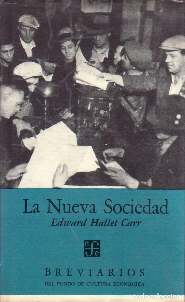 B&uuml;cher: CARR, Edward Hallett.- - La nueva sociedad.