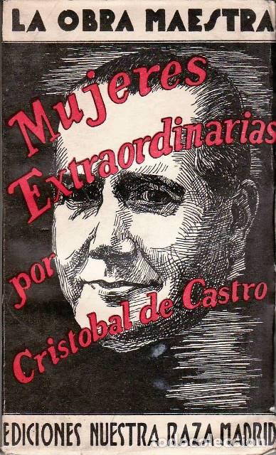 books: CASTRO, Crist&oacute;bal de.- - Mujeres extraordinarias.