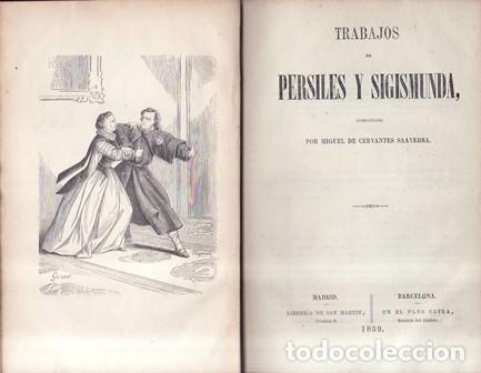 B&uuml;cher: CERVANTES SAAVEDRA, Miguel de.- - Trabajos de Persiles y Segismunda. Seguido de La Jitanilla. Seguid