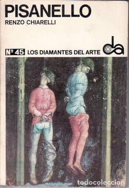 Libros: CHIARELLI, Renzo.- - Pisanello. Traducci&oacute;n de J. Guerrero Lovillo.