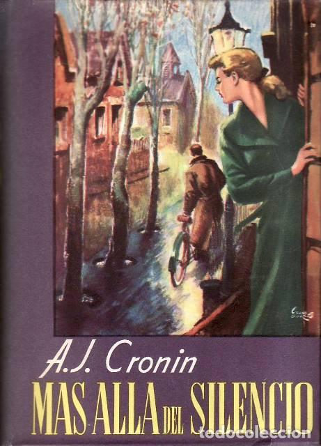 Livros em segunda m&atilde;o: CRONIN, A. J.- - M&aacute;s all&aacute; del silencio. Novela. Versi&oacute;n espa&ntilde;ola de Antonio Ribera.