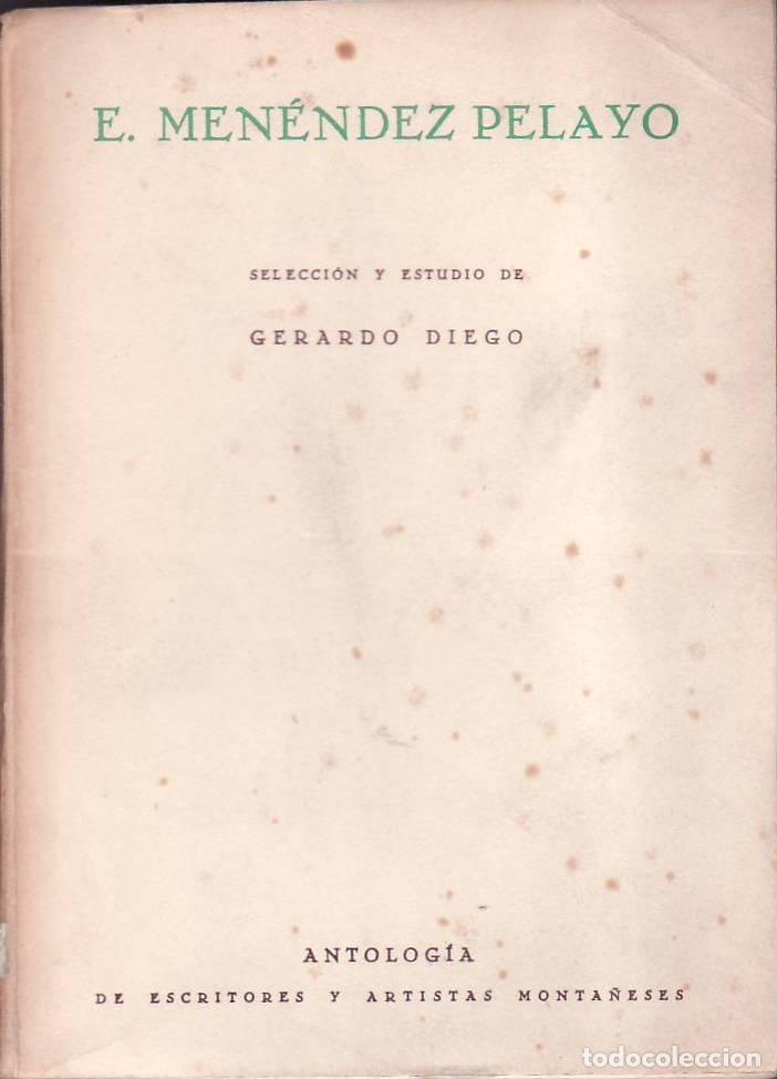 Livros em segunda m&atilde;o: DIEGO, Gerardo.- - Enrique Men&eacute;ndez Pelayo. Selecci&oacute;n y estudio de...