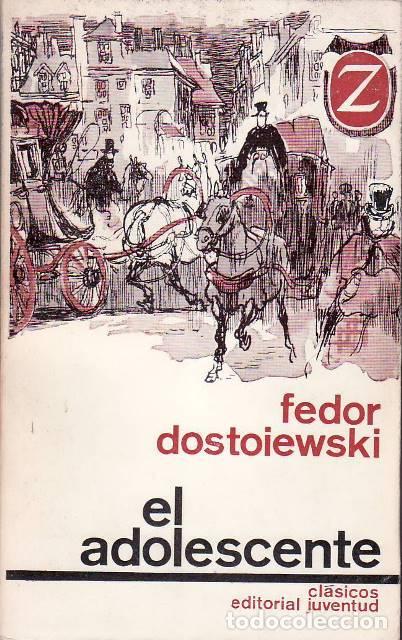 Libri di seconda mano: DOSTOIEWSKI, Fedor.- - El adolescente. Traducci&oacute;n de Mariano Orta Manzano.