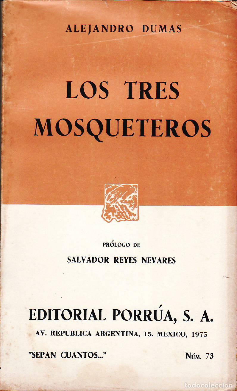Libri di seconda mano: DUMAS, Alejandro.- - Los tres mosqueteros. Pr&oacute;logo de Salvador Reyes Nevares.