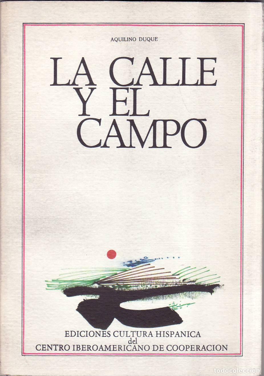 B&uuml;cher: DUQUE, Aquilino.- - La calle y el campo. Poes&iacute;a.
