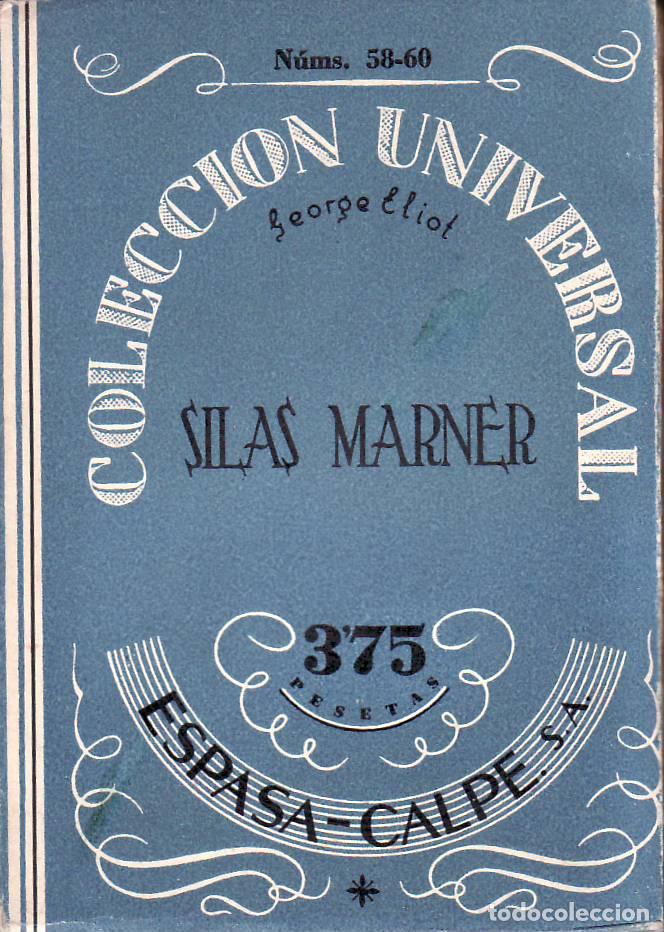 B&uuml;cher: ELIOT, George.- - Silas Marner. Novela. Traduccion Isabel Oyarzabal.