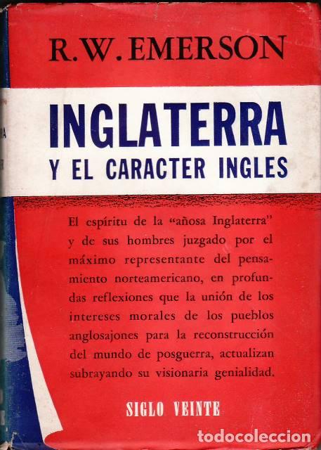 Libri di seconda mano: EMERSON, R.W.- - Inglaterra y el car&aacute;cter ingl&eacute;s. Traducci&oacute;n de Rafael Cansinos Assens.