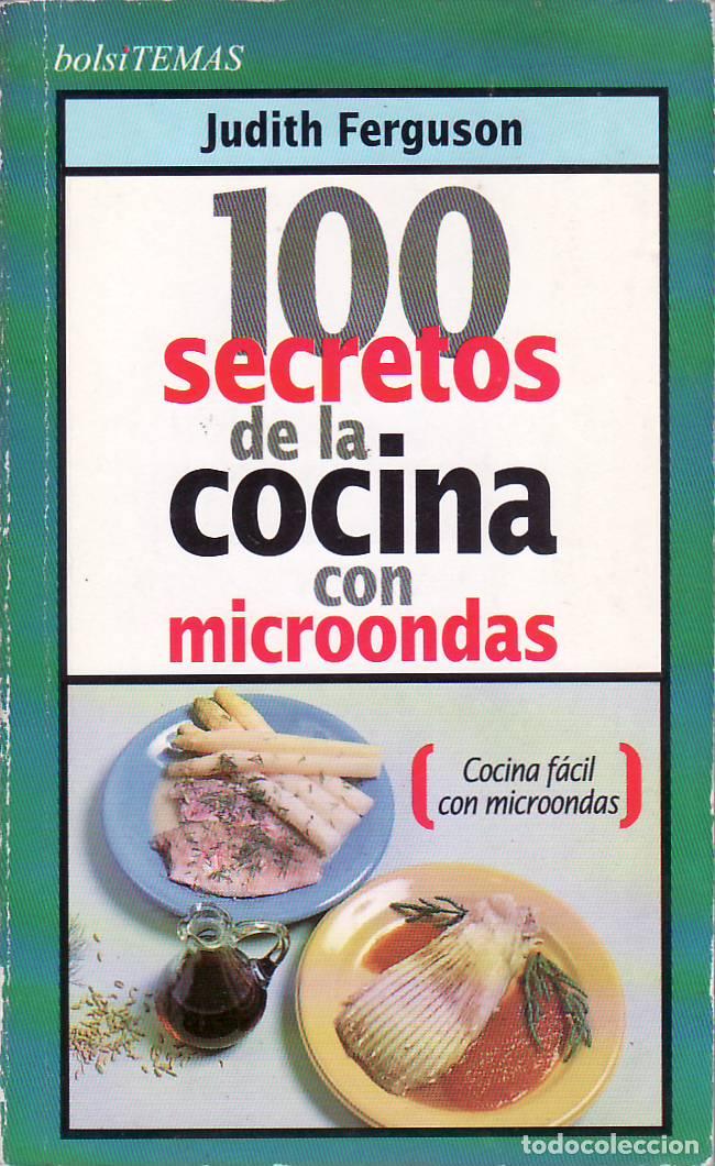 B&uuml;cher: FERGUSON, Judith.- - 100 secretos de la cocina con microondas.