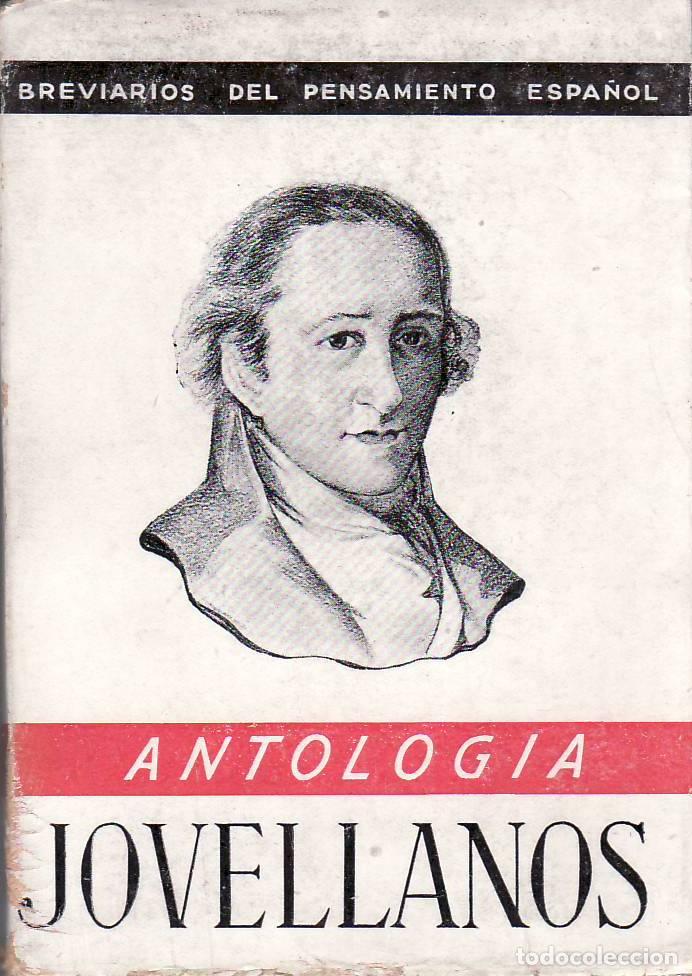 Libri di seconda mano: FERN&Aacute;NDEZ ALMAGRO, M.- - Jovellanos (antolog&iacute;a). Selecci&oacute;n y pr&oacute;logo de...