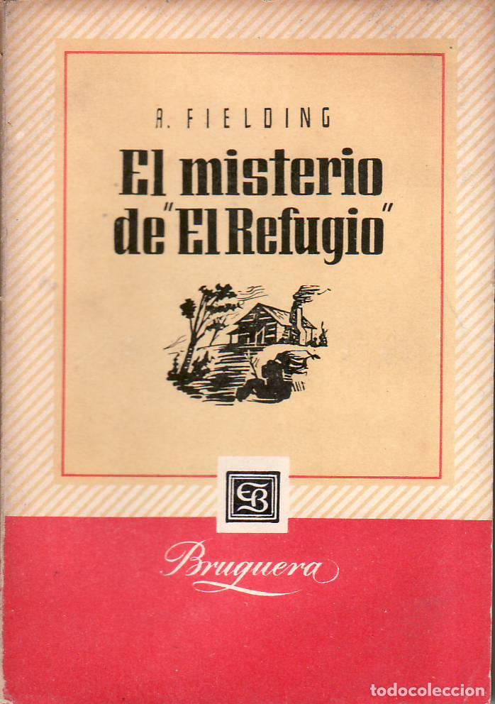 Libri di seconda mano: FIELDING, A.- - Asesinato en el refugio. Novela. Traducci&oacute;n de M. Andreu Fontirroig.