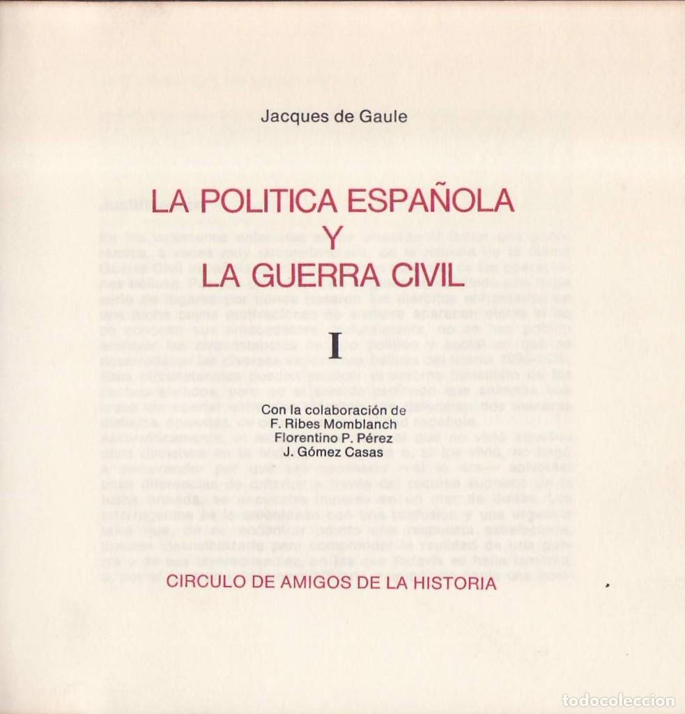 Libros: GAULE, Jacques de.- - La pol&iacute;tica espa&ntilde;ola y la guerra civil. 2 tomos.