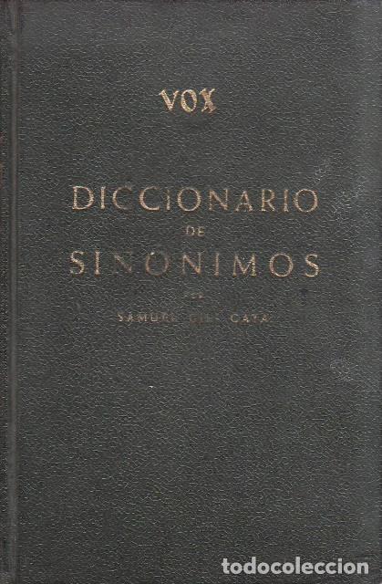 B&uuml;cher: GILI GAYA, Samuel.- - Diccionario de sin&oacute;nimos.