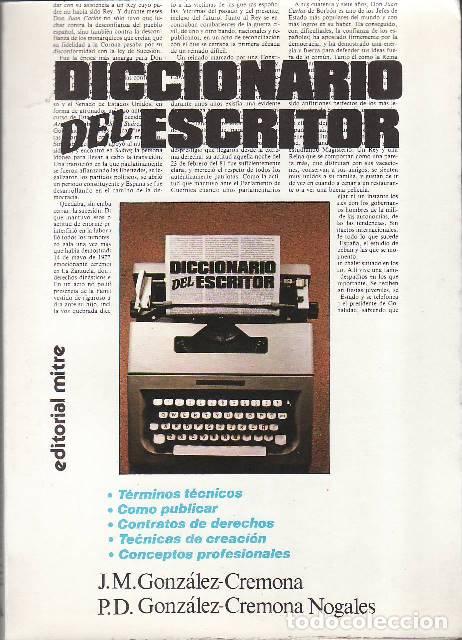 B&uuml;cher: GONZ&Aacute;LEZ-CREMONA, Juan Manuel y Pablo Daniel GONZ&Aacute;LEZ-CREMONA NOGALES.- - Diccionario del escritor.