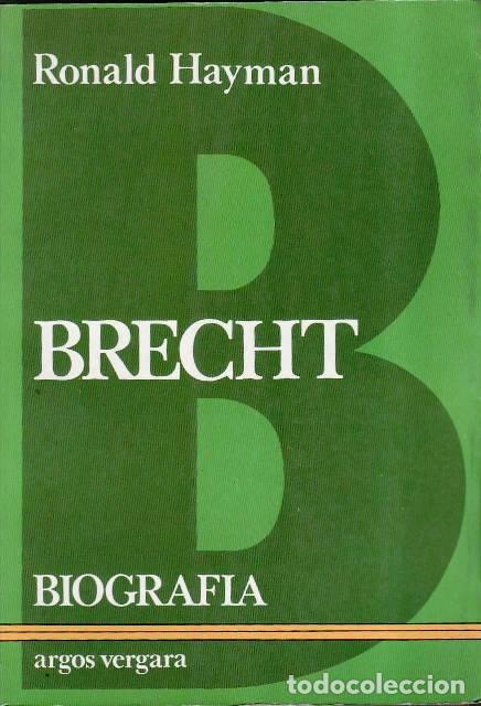 B&uuml;cher: HAYMAN, Ronald.- - Brecht. Biograf&iacute;a. Traducci&oacute;n de Jaime Zulaika.